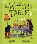 Image for "The Witch&#039;s Table (A Funny, Magical Picture Book for Kids)"